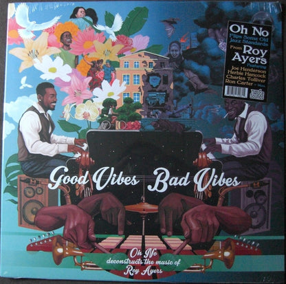 Oh No Deconstruye La Música De Roy Ayers – Good Vibes / Bad Vibes Vinilo, LP, Álbum