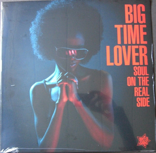 Big Time Lover - Soul On The Real Side Vinyl, LP, Compilation