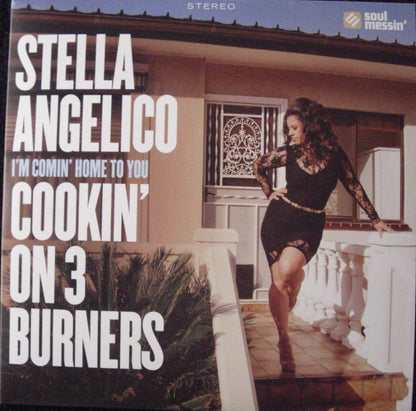 Stella Angelico with Cookin' On 3 Burners – I'm Comin' Home To You / Whole Woman Vinyl, 7"