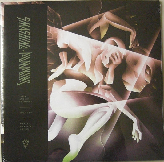 The Smashing Pumpkins – Shiny And Oh So Bright - Vol.1 / LP - No Past, No Future, No Sun