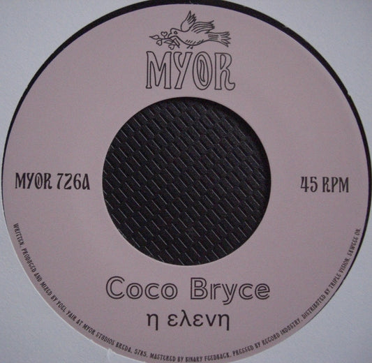 Coco Bryce - I Eleni / Alaniara Vinyl, 7"