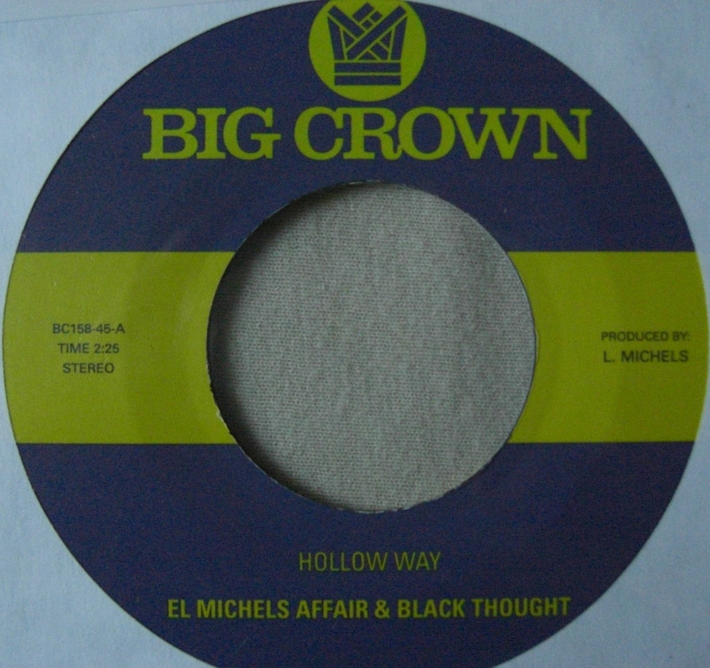 El Michels Affair & Black Thought – Hollow Way / I'm Still Somehow 7"