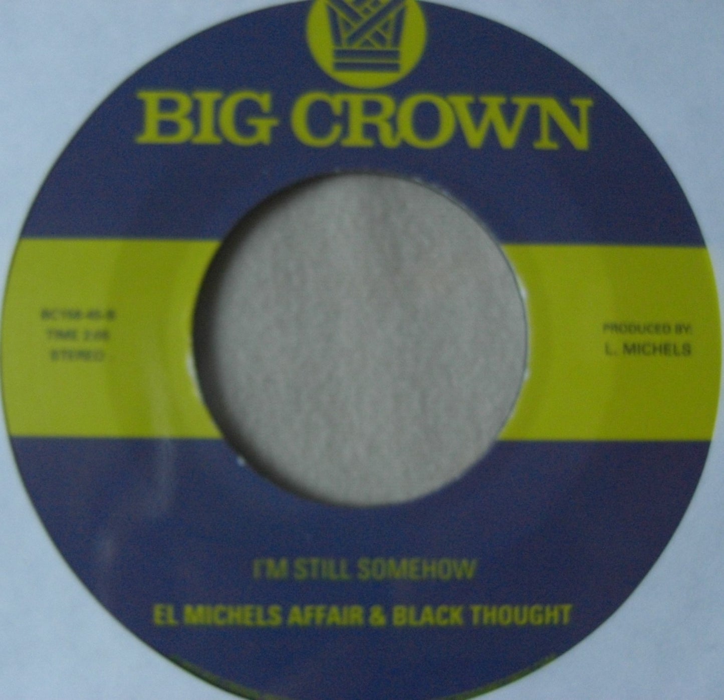 El Michels Affair & Black Thought – Hollow Way / I'm Still Somehow 7"