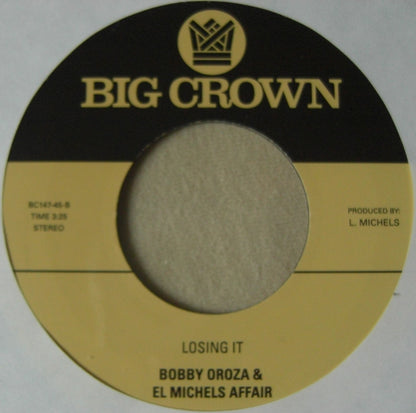 Bobby Oroza & El Michels Affair – Whatcha Know / Losing It 7"
