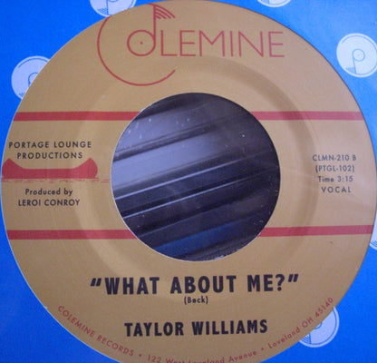 Taylor Williams – Dreaming / What About Me? Vinyl, 7"
