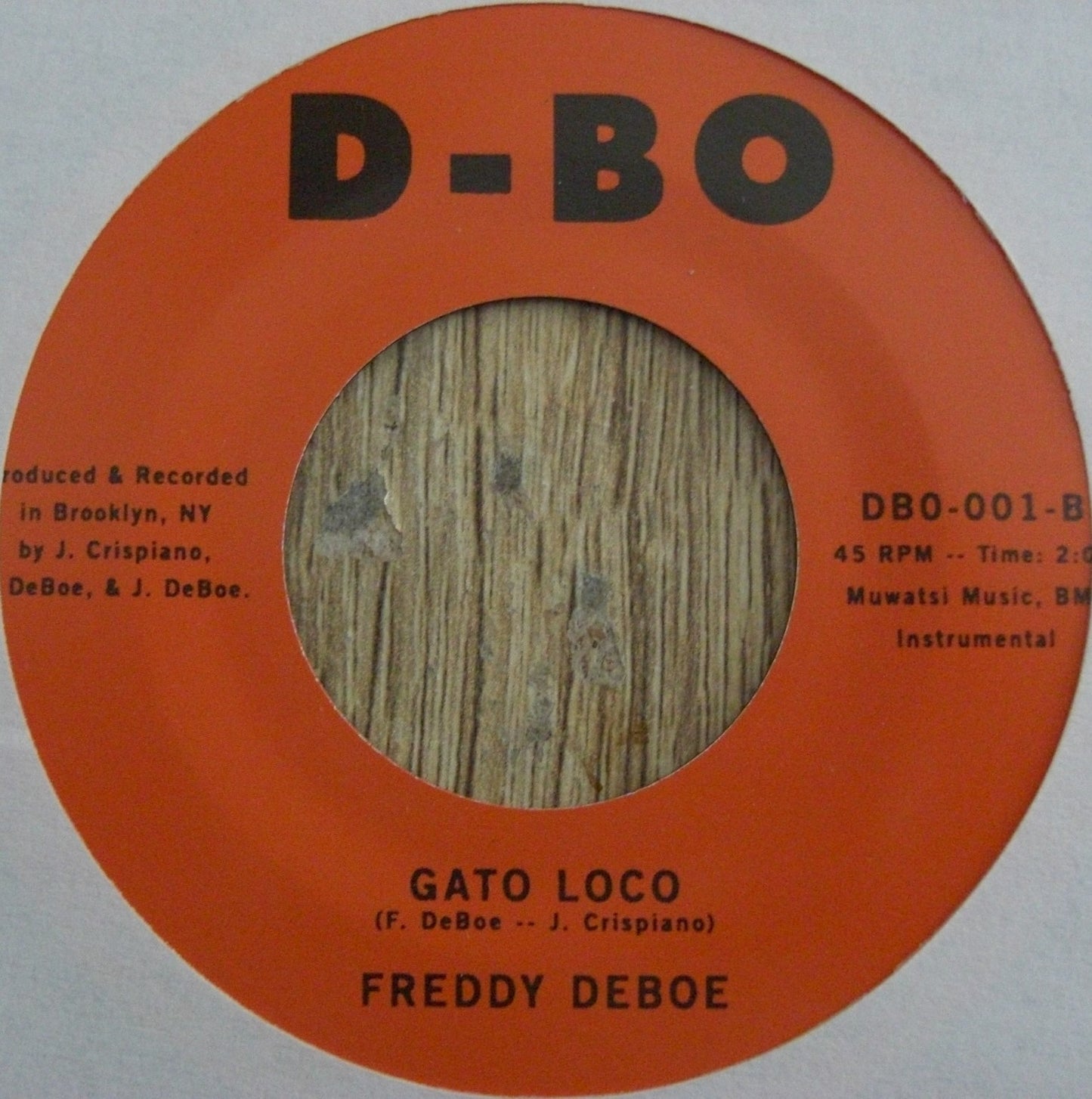 Freddy DeBoe – Remember (The Good Times) Gato Loco 7"