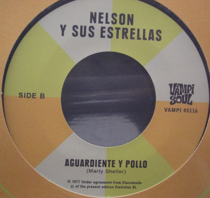 Manny Corchado / Nelson Y Sus Estrellas - Chicken And Booze / Aguardiente Y Pollo Vinyl, 7"