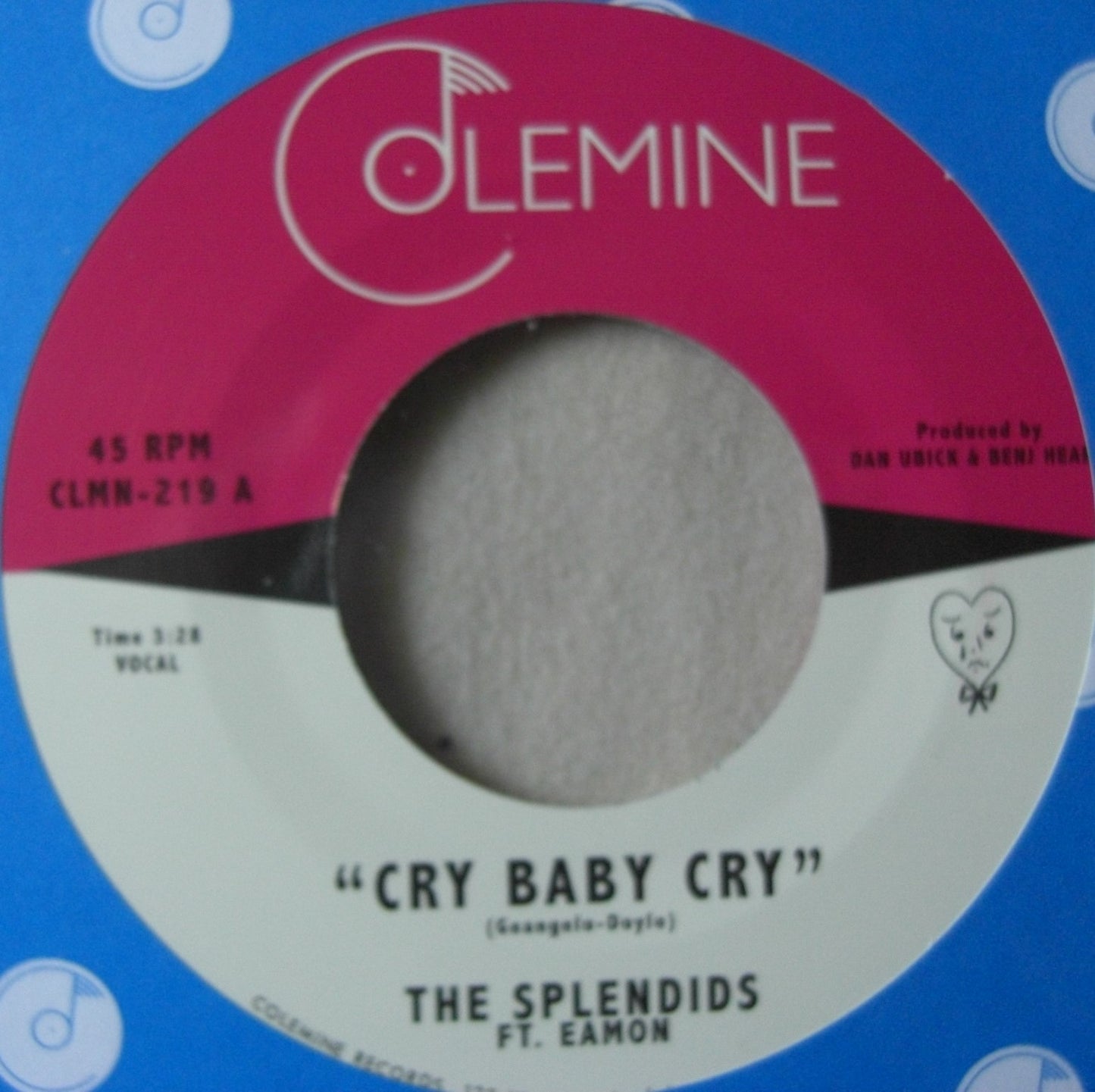 The Splendids – Cry Baby Cry / Blame My Heart Vinilo, 7"