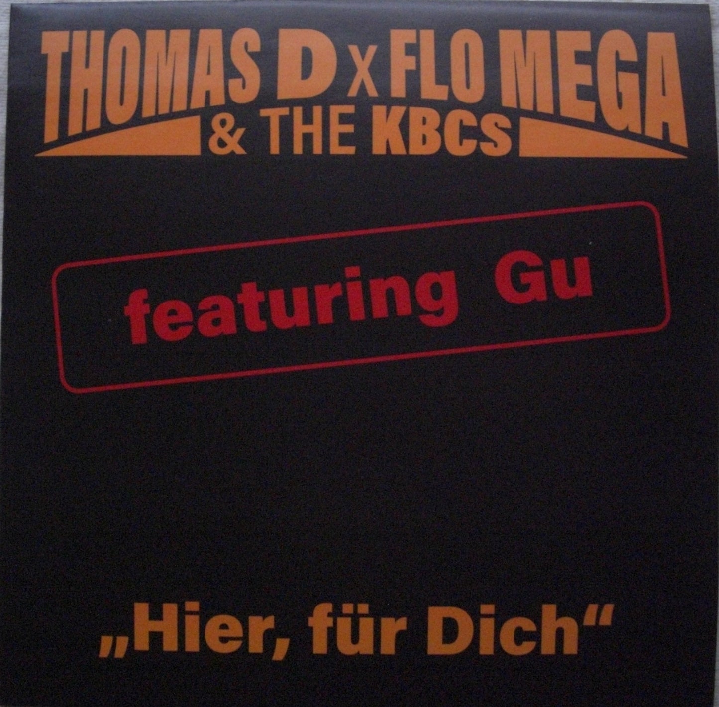 Thomas D x Flo Mega & The KBCS feat. Gu - Hier, Für Dich Vinyl, 7" Limited