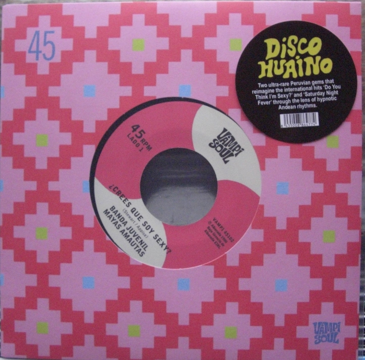 Banda Juvenil Mayas Amautas / Llos Bravos Del Ande - Crees Que Soy Sexy? / El Travoltoso Vinyl, 7"