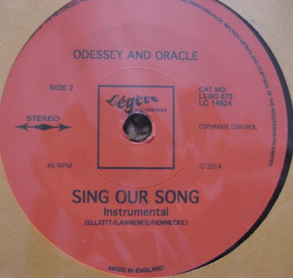 Odessey And Oracle – Sing Our Song Vinyl, 7"