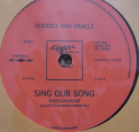 Odessey And Oracle – Sing Our Song Vinyl, 7"