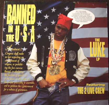 Luke feat. The 2 Live Crew – Banned In The U.S.A. - The Luke LP Vinyl, LP, Album 1990