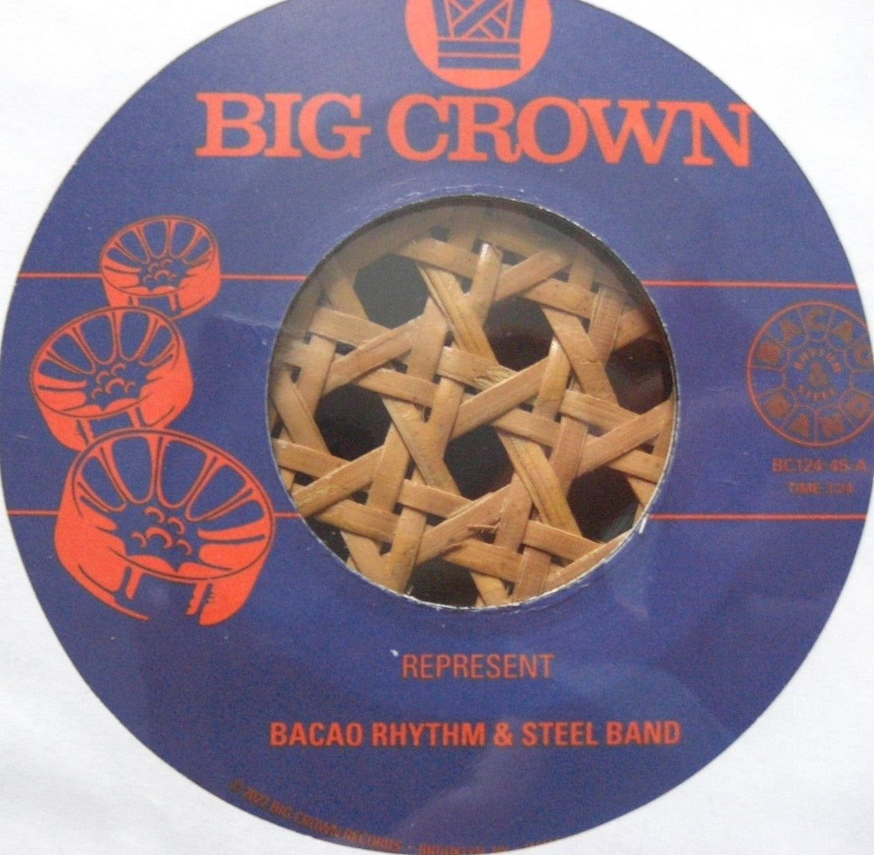 The Bacao Rhythm & Steel Band – Represent / Juicy Fruit 7"