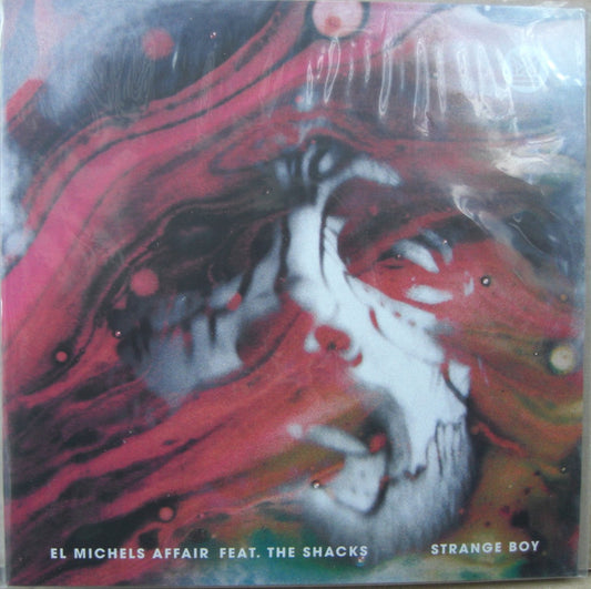 El Michels Affair Feat. The Shacks – Strange Boy 7"
