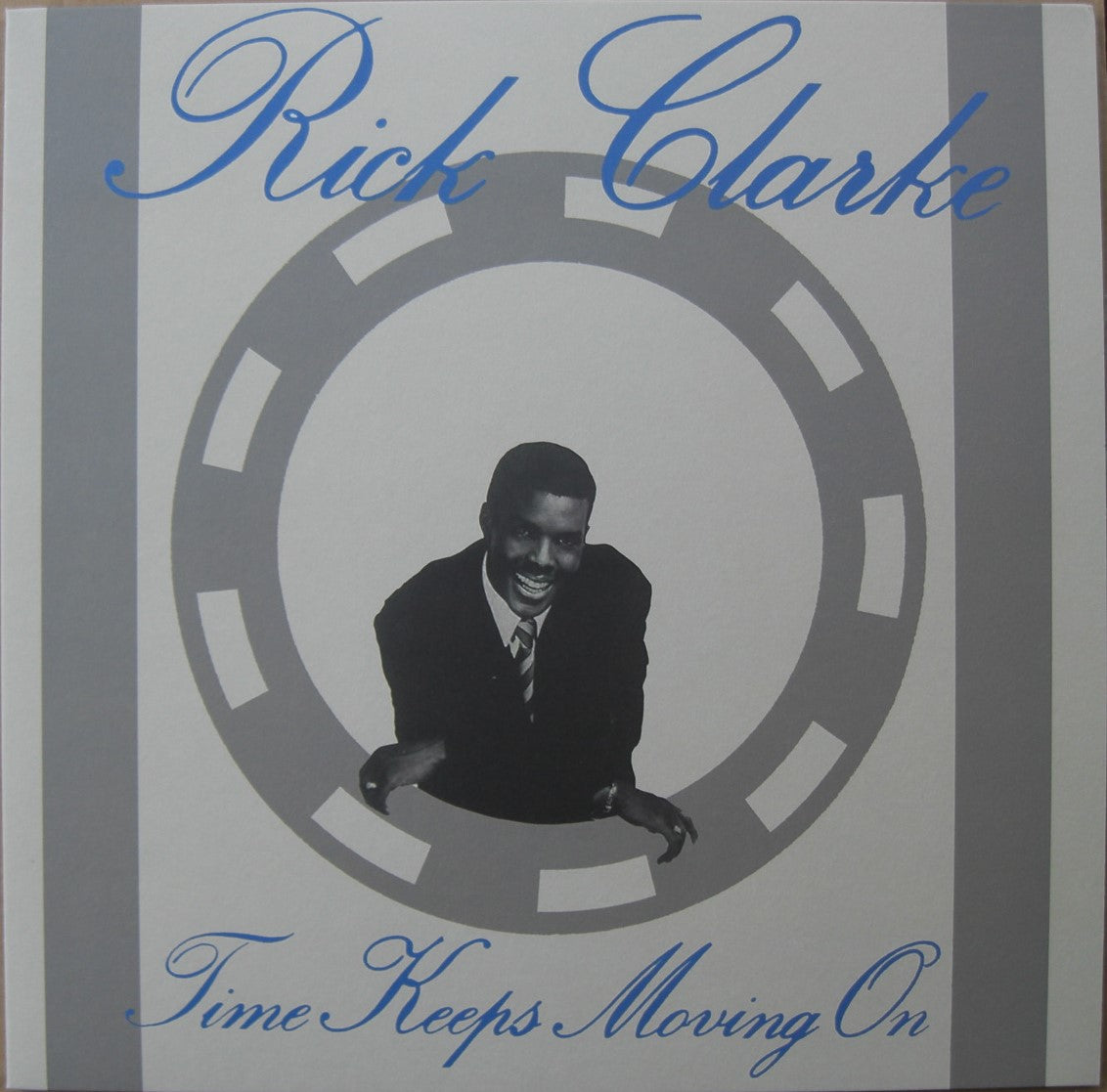 Rick Clarke – Time Keeps Moving On Vinyl, LP, Album