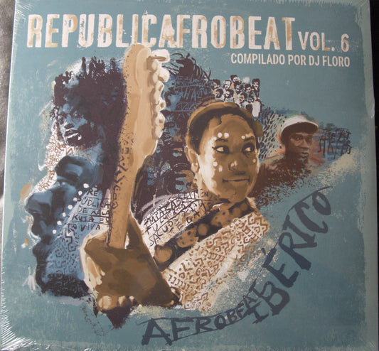 Various – Republicafrobeat Vol. 6 - Afrobeat Iberico Vinyl, LP, Compilation