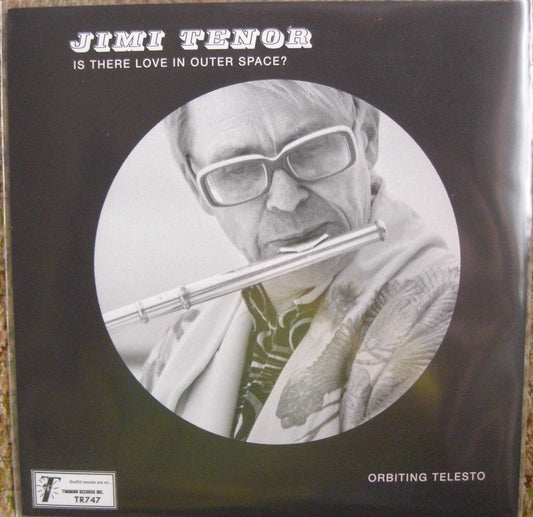 Jimi Tenor – Is There Love In Outer Space? Orbiting Telesto 7" yellow