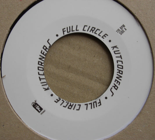 Kutcorners - Full Circle / DiscoPlanetBob Vinyl, 7"