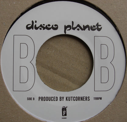 Kutcorners - Full Circle / DiscoPlanetBob Vinyl, 7"