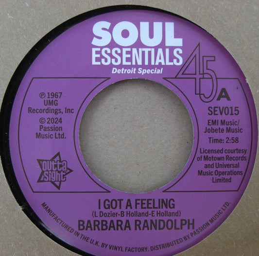 Barbara Randolph – I Got A Feeling / My Love Is Your Love 7"