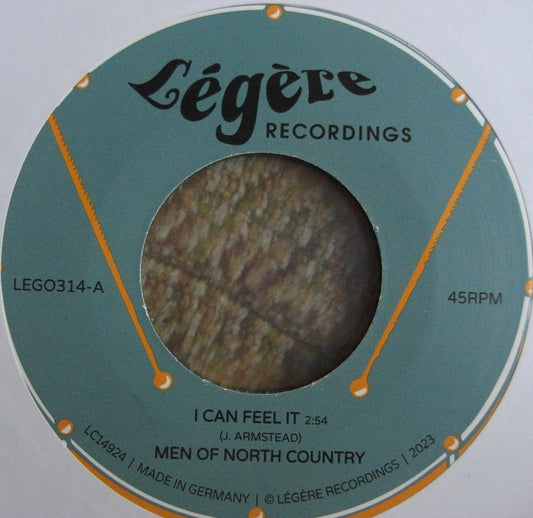 Men Of North Country – I Can Feel It Vinyl, 7"