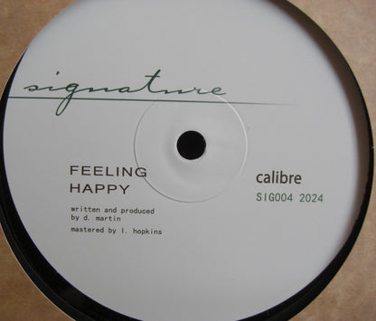 Calibre – Feeling Happy / Think Again Vinilo, sencillo de 12"