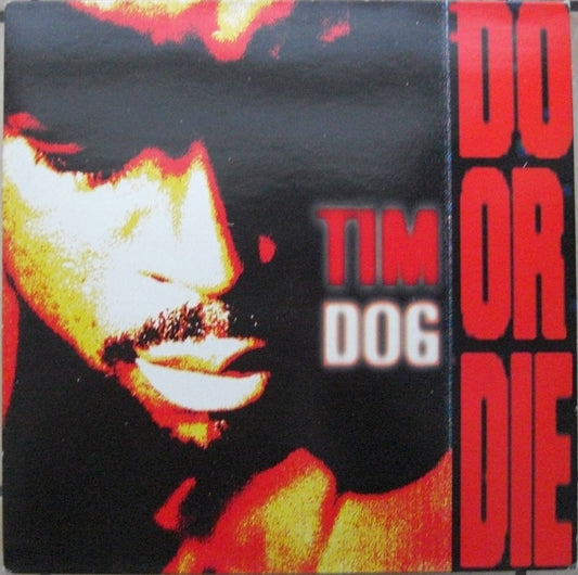 Tim Dog – Do Or Die Vinyl, LP, Album EU 1993