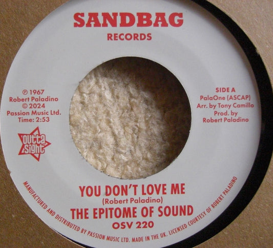 The Epitome Of Sound – You Don't Love Me / Where Were You 7"