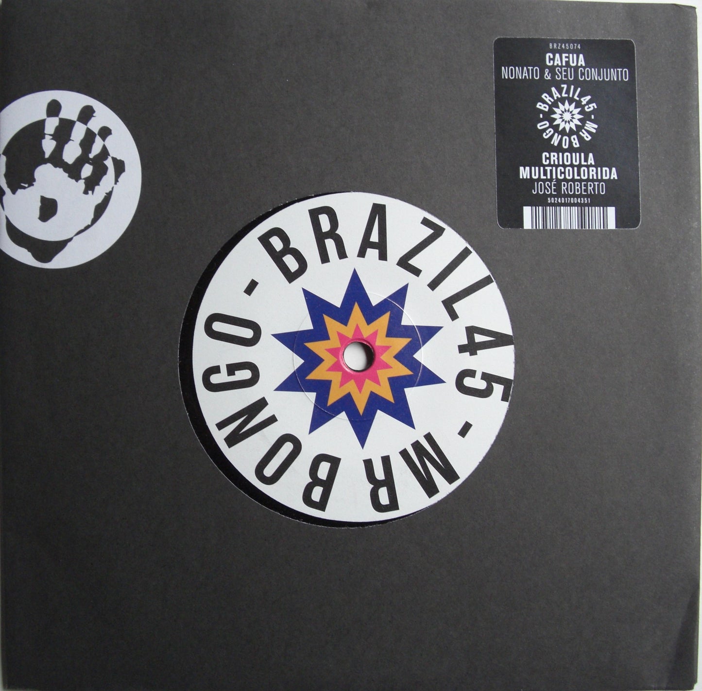 Nonato & Seu Conjunto / Jose Roberto – Cafua / Crioula Multicolorida Vinyl, 7"