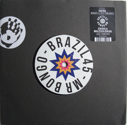 Nonato & Seu Conjunto / Jose Roberto – Cafua / Crioula Multicolorida Vinyl, 7"