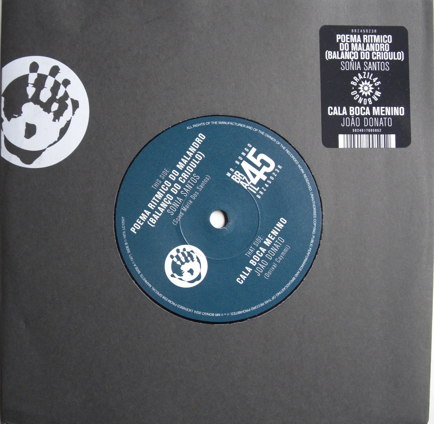 Sonia Santos / Joao Donato – Poema Ritmico Do Malandro / Cala Boca Menino Vinyl, 7"
