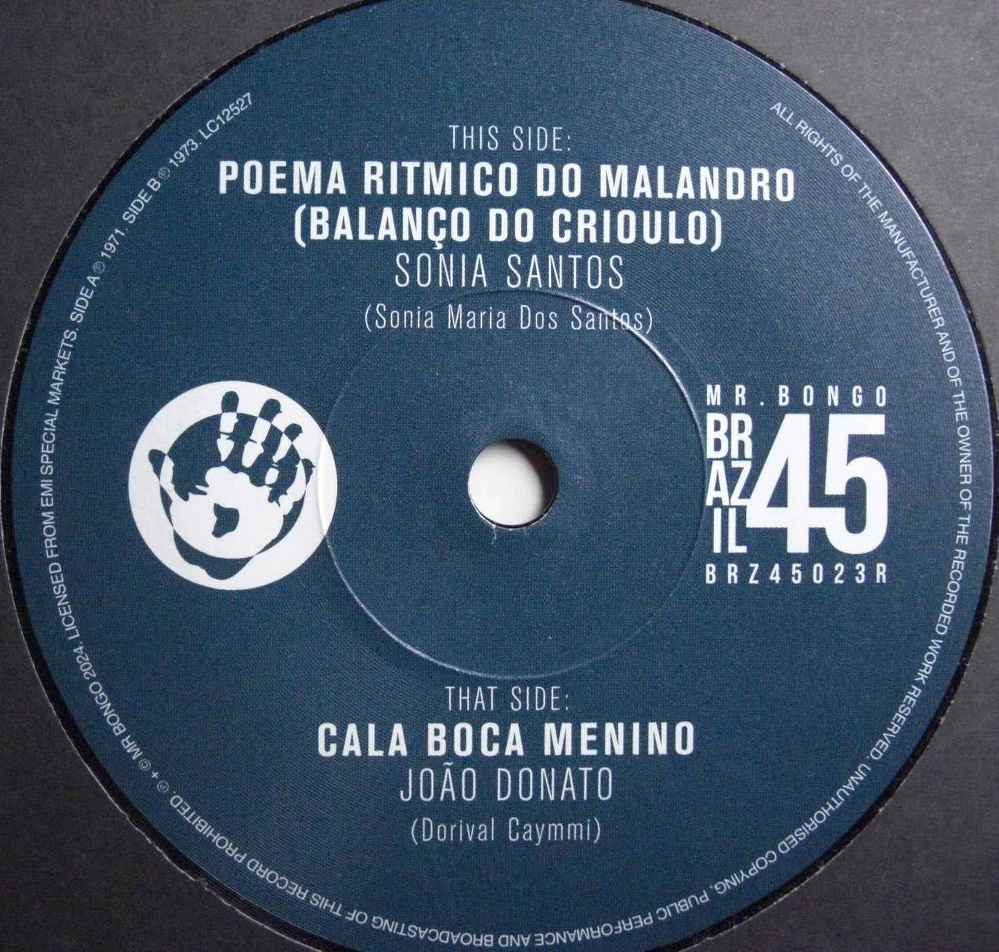 Sonia Santos / Joao Donato – Poema Ritmico Do Malandro / Cala Boca Menino Vinyl, 7"