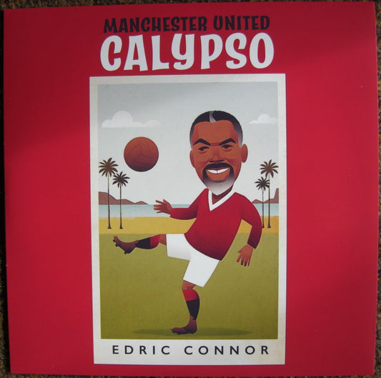 Edric Connor With Ken Jones & His Music – Manchester United Calypso Vinyl, 7"