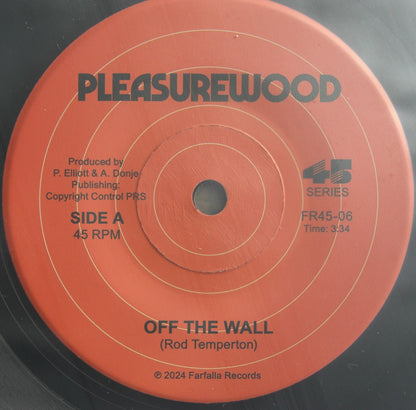 Pleasurewood – Off The Wall / Boogie Nights Vinyl, 7"