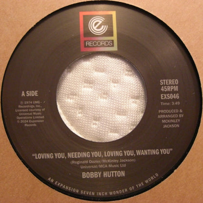Bobby Hutton – Loving You, Needing You, Loving You, Wanting You / Watch Where You're Going 7"