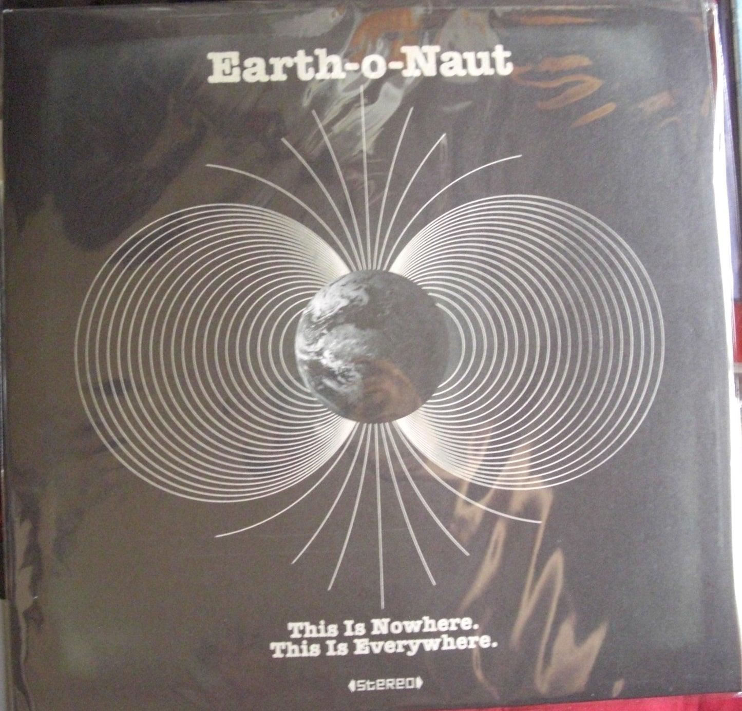 Earth-o-Naut - This Is Nowhere. This Is Everywhere. Vinyl, LP, Album