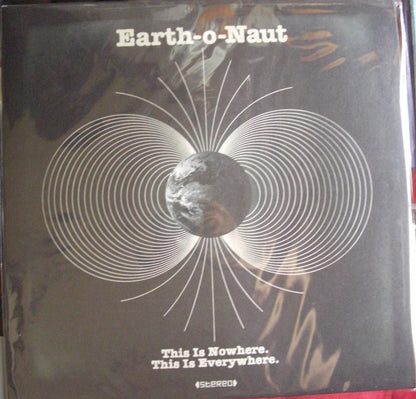 Earth-o-Naut - This Is Nowhere. This Is Everywhere. Vinyl, LP, Album