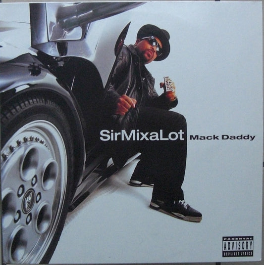 Sir Mix-A-Lot – Mack Daddy Vinyl, LP, Album EU 1992