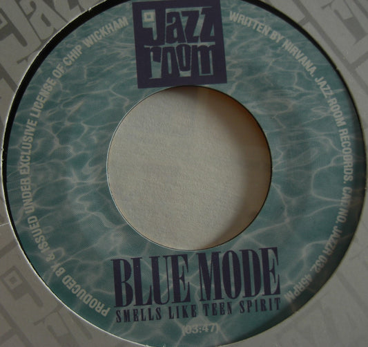 Blue Mode / El Chavo – Smells Like Teen Spirit / Hola Muneca 7"