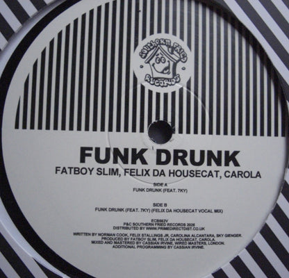 Fatboy Slim, Felix Da Housecat & Carola feat. 7KY – Funk Drunk Vinyl, 12"
