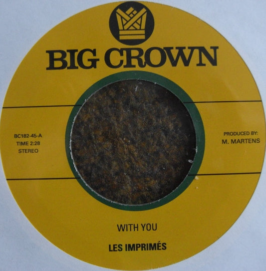 Les Imprimés – With You/ Only Love Vinyl, 7"