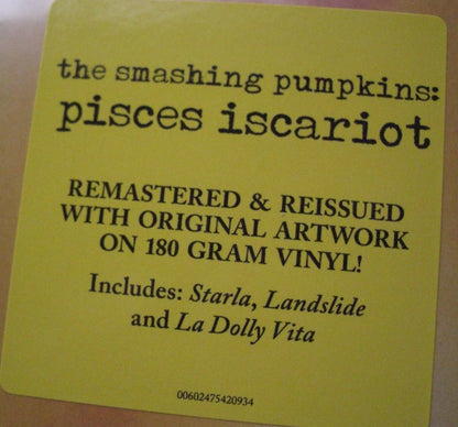 The Smashing Pumpkins - Pisces Iscariot 2x Vinyl, LP, Reissue, Remastered, Compilation, 180g