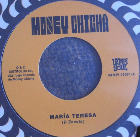 Money Chicha – Maria Teresa / Cumbia Del Desierto Vinyl, 7"