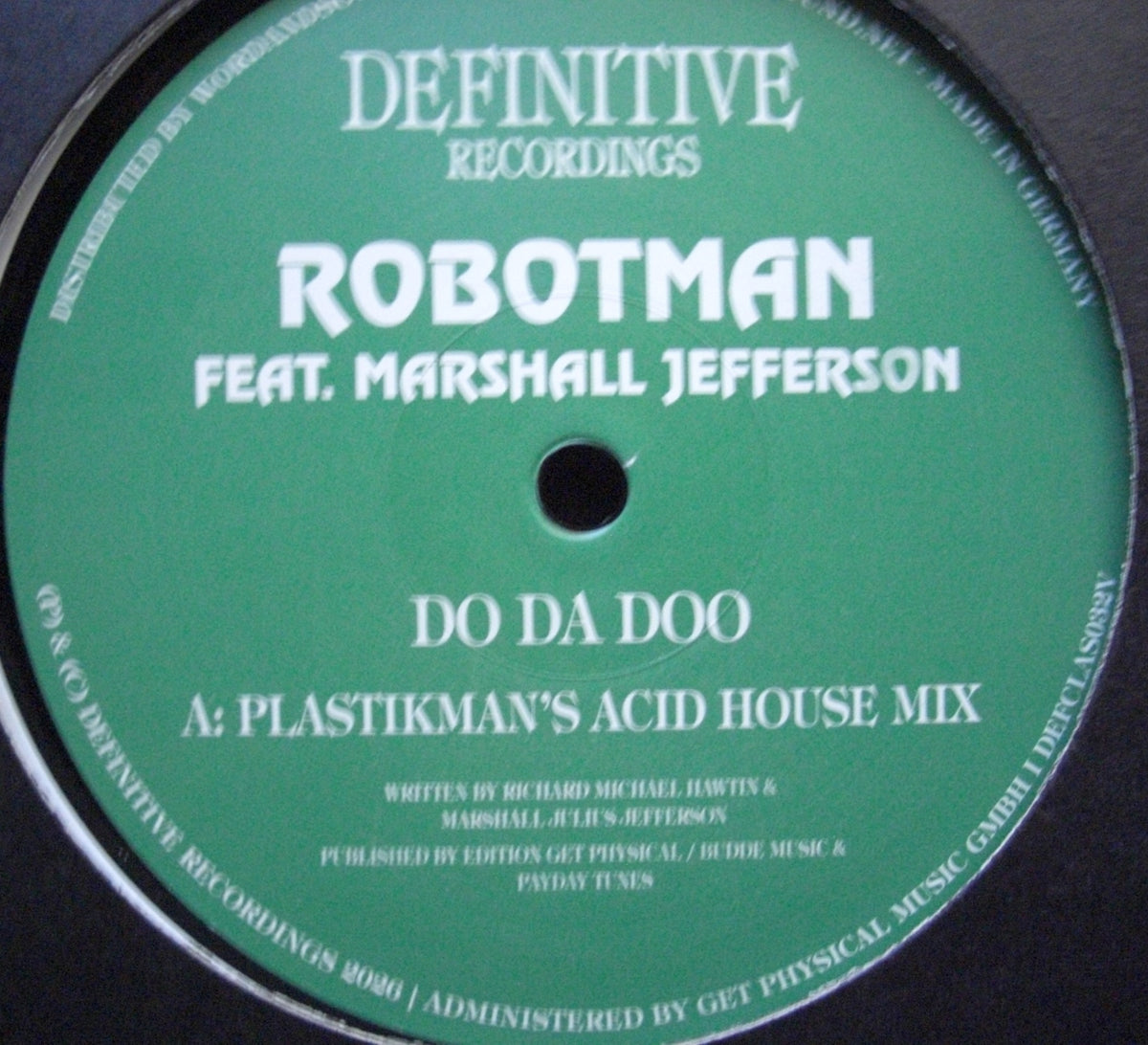 Robotman - Do Da Doo (Plastikman's 'Acid House' Remix) Vinyl, 12", Repress