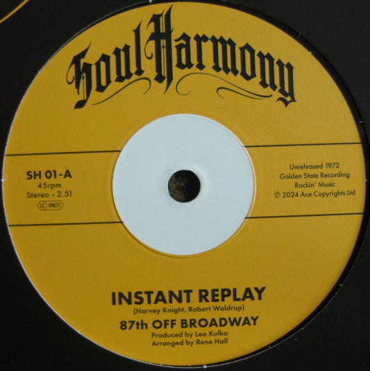 87th Off Broadway / Larry Sanders – Instant Replay / I'm In Love Vinyl, 7"