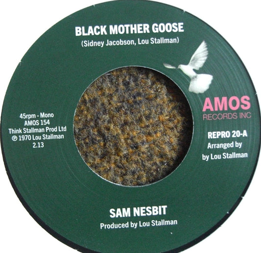 Sam Nesbit – Black Mother Goose / Chase Those Clouds Away Vinyl, 7"