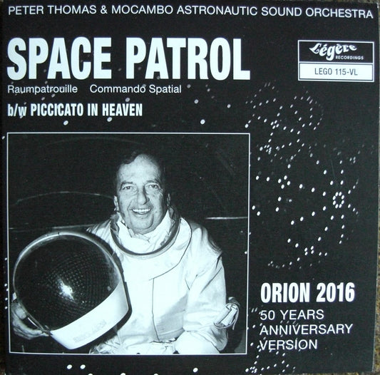 Peter Thomas & Mocambo Astronautic Sound Orchestra – Space Patrol (Orion 2016) Vinyl, 7"