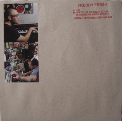 Freddy Fresh Feat. Mikey Dredd – 333 / Watch It Go Roun Roun Vinyl, 7", Limited Edt clear
