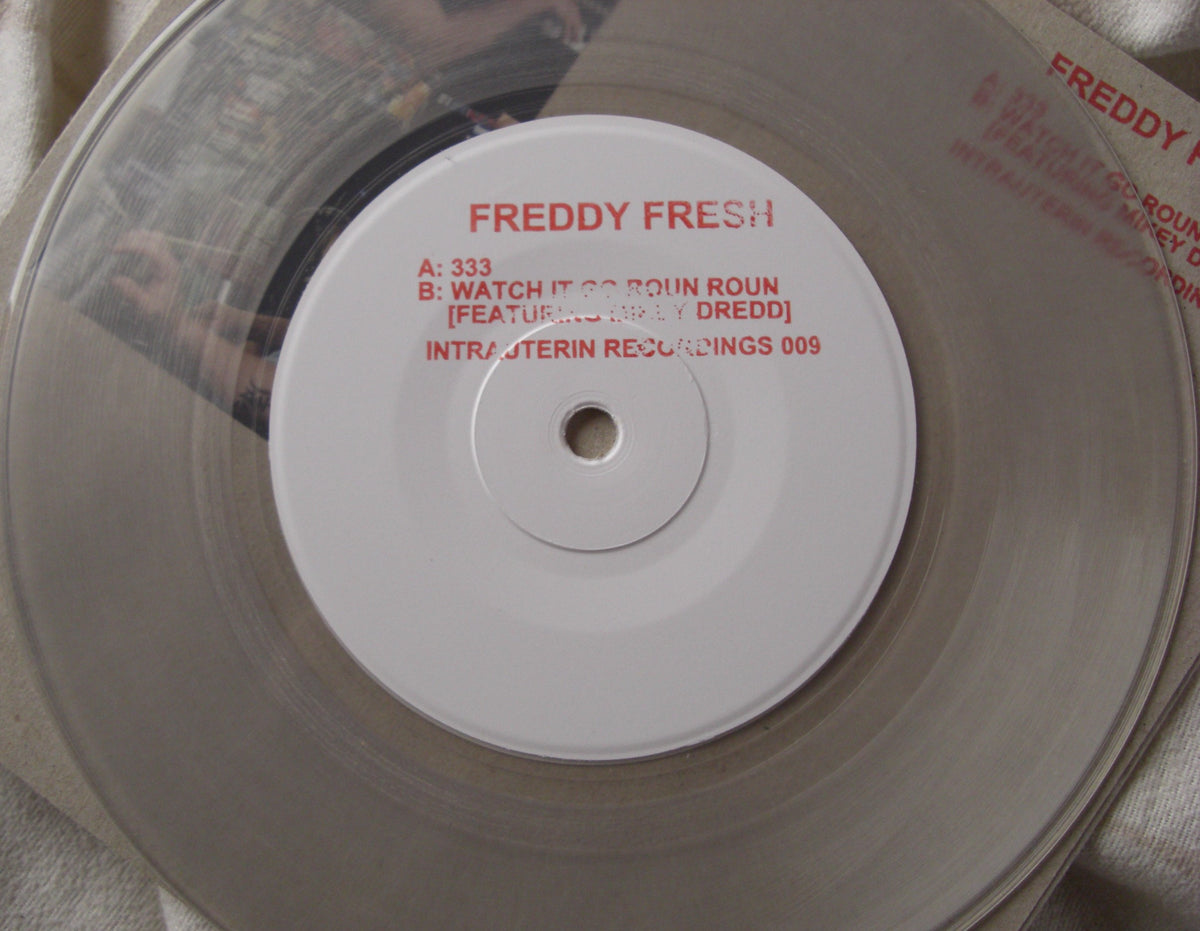 Freddy Fresh Feat. Mikey Dredd – 333 / Watch It Go Roun Roun Vinyl, 7", Limited Edt clear